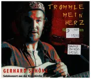 Gerhard Schöne - Trommle Mein Herz