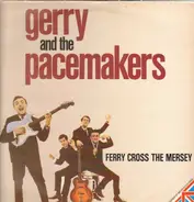 Gerry and the Pacemakers - Ferry Cross the Mersey