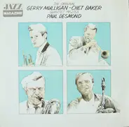 Gerry Mulligan, Chet Baker, Paul Desmond - The Original Gerry Mulligan - Chet Baker Quartet 1952/53 Paul Desmond