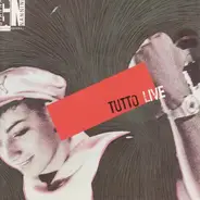 Gianna Nannini & The Primadonnas - Tutto Live