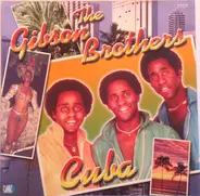gibson brothers - Cuba