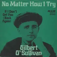 Gilbert O'Sullivan - No Matter How I Try