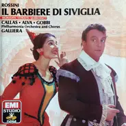 Gioacchino Rossini , Maria Callas , Luigi Alva , Tito Gobbi , Philharmonia Orchestra and Philharmon - Il Barbiere Di Siviglia - Highlights / Extraits / Querschnitt