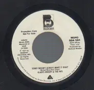 Glayds Knight & The Pips - Sorry Doens't Always Make It Right