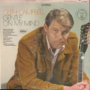 Glen Campbell - Gentle on My Mind