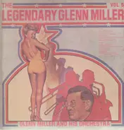 Glenn Miller - The Legendary Glenn Miller Vol. 5