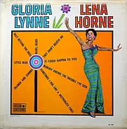 Gloria Lynne & Lena Horne - Gloria Lynne & Lena Horne