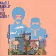 Gnarls Barkley - Odd Couple