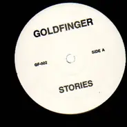 Goldfinger - Stories / It's gonna be...