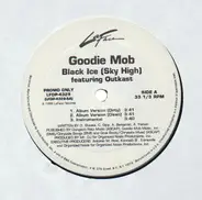 Goodie Mob - Black Ice (Sky High)