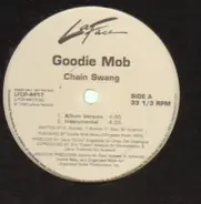 Goodie Mob - chain swang