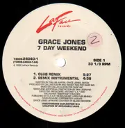 Grace Jones - 7 Day Weekend