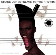 Grace Jones - Slave to the Rhythm