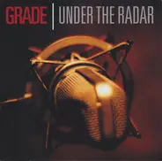 Grade - Under the Radar