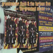 Grandmaster Flash & The Furious Five - The Greatest Mixes