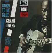 Grant Green - Born to Be Blue