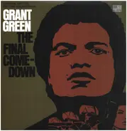 Grant Green - The Final Comedown - Original Motion Picture Soundtrack