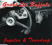 Grant Lee Buffalo - Jupiter & Teardrop
