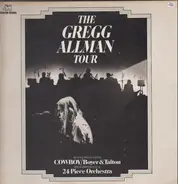 Gregg Allman - Gregg Allman With Cowboy (6) / Boyer* & Talton* ‎- The Gregg Allman Tour