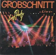 Grobschnitt - Last Party - Live