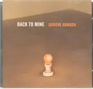 Groove Armada - Back to Mine