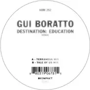 Gui Boratto - Destination: Education - Remixe