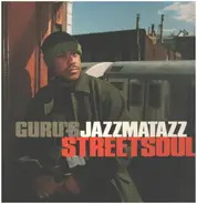 Guru - Jazzmatazz Vol. 3 (Streetsoul)