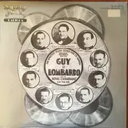 Guy Lombardo And His Royal Canadians - Guy Lombardo On The Air