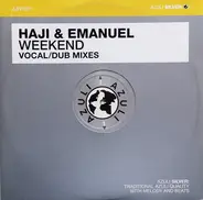 Haji & Emanuel - Weekend