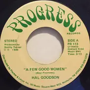 Hal Goodson - A Few Good Women / Another Day Of Lovin