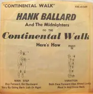 Hank Ballard & The Midnighters - What Is This I See / The Continental Walk