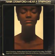 Hank Crawford - I Hear a Symphony