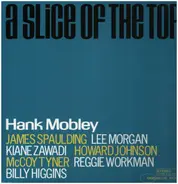 Hank Mobley - A Slice of the Top