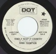 Hank Thompson - Kindly Keep It Country