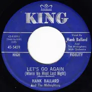 Hank Ballard & The Midnighters - Let's Go Again (Where We Went Last Night) / Deep Blue Sea