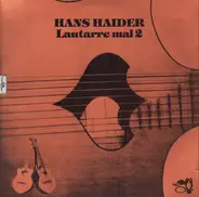 Hans Haider - Lautarre Mal 2