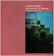 Harold Budd - The Pavilion of Dreams