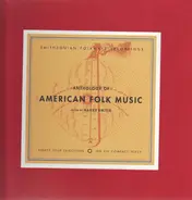 Harry Smith - Anthology Of American Folk Music