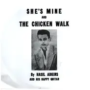 Hasil Adkins And His Happy Guitar - She's Mine / The Chicken Walk
