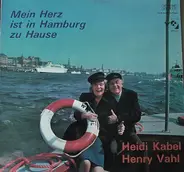 Heidi Kabel , Henry Vahl - Mein Herz ist in Hamburg zu Hause