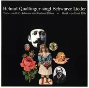Helmut Qualtinger - Helmut Qualtinger Singt Schwarze Lieder