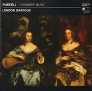 Henry Purcell - London Baroque - Chamber Music