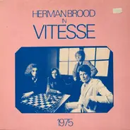 Herman Brood In Vitesse - Herman Brood In Vitesse 1975