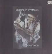 Hermann Kopp - Japgirls in Synthesis