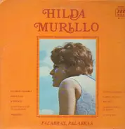 Hilda Murillo - Palabras Palabras