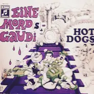 Hot Dogs - Eine Mord(s)-Gaudi
