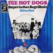 Hot Dogs - Bayerisches Begräbnis