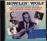 Howlin' Wolf - The London Sessions with Eric Clapton, Steve Winwood, Bill Whyman