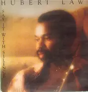 Hubert Laws - Say it with Silence