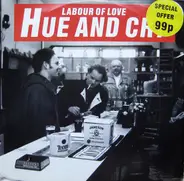 Hue & Cry - Labour Of Love